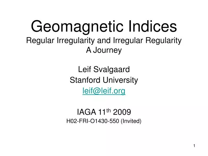 geomagnetic indices regular irregularity and irregular regularity a journey