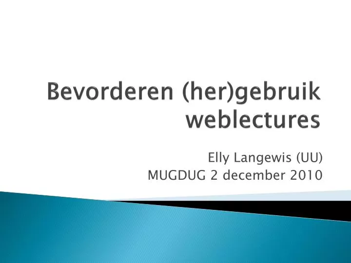 bevorderen her gebruik weblectures