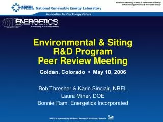 Environmental &amp; Siting R&amp;D Program Peer Review Meeting