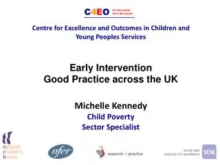 Centre for Excellence and Outcomes in Children and Young Peoples Services