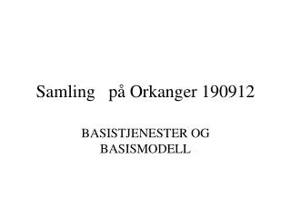samling p orkanger 190912