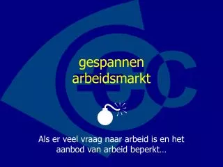 gespannen arbeidsmarkt