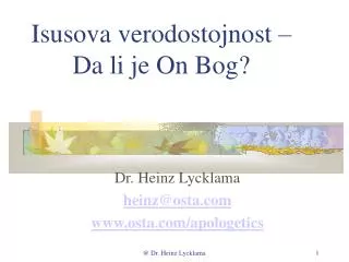 dr heinz lycklama heinz@osta com www osta com apologetics