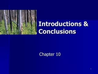 Introductions &amp; Conclusions