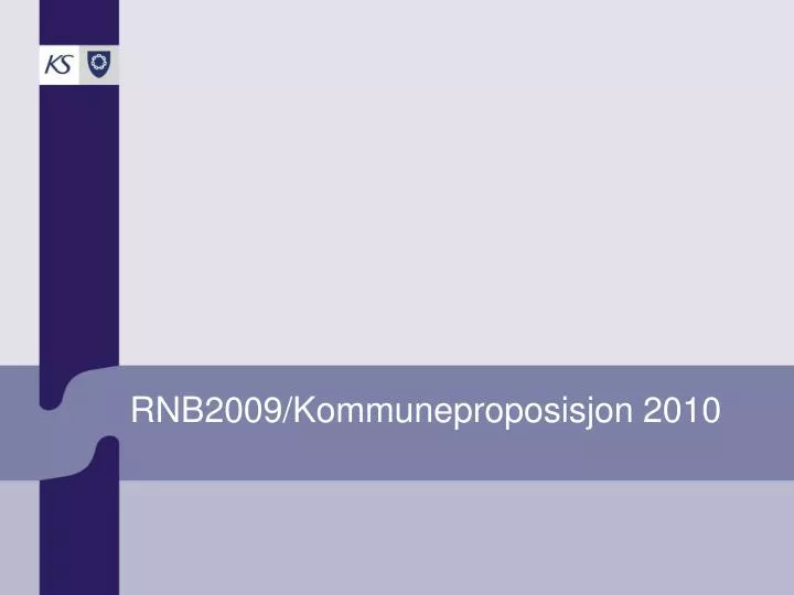 rnb2009 kommuneproposisjon 2010