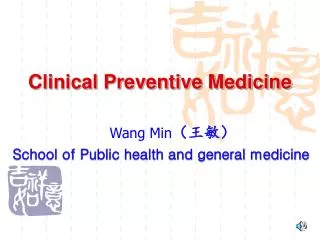 Clinical Preventive Medicine