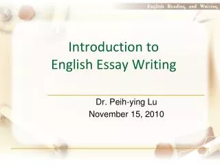 Introduction to English Essay Writing