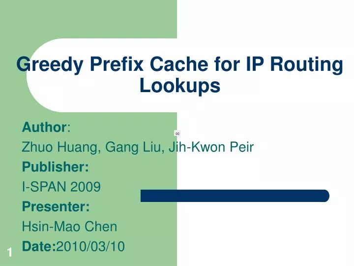 greedy prefix cache for ip routing lookups