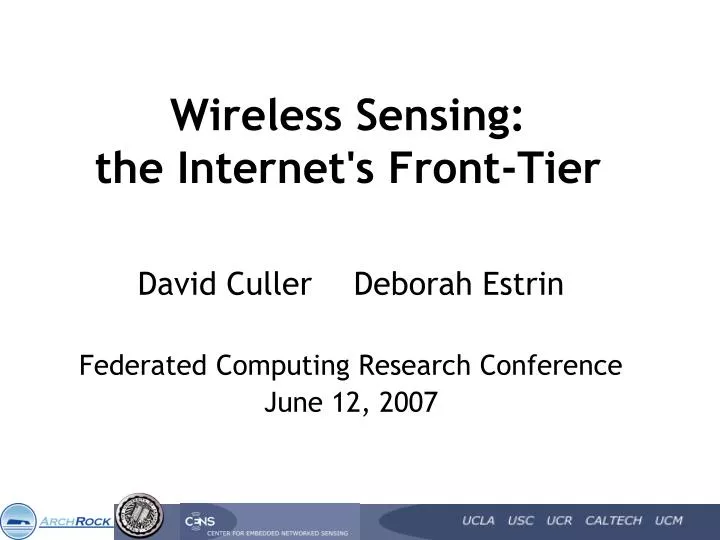 wireless sensing the internet s front tier