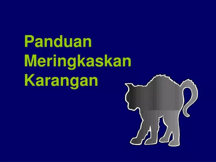 panduan meringkaskan karangan