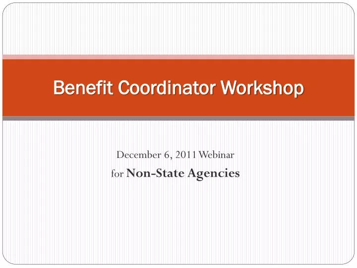 benefit coordinator workshop