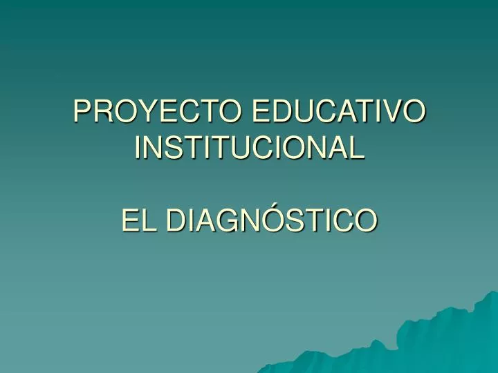proyecto educativo institucional el diagn stico