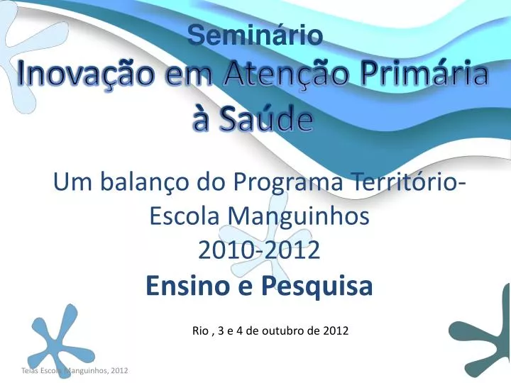 um balan o do programa territ rio escola manguinhos 2010 2012 ensino e pesquisa