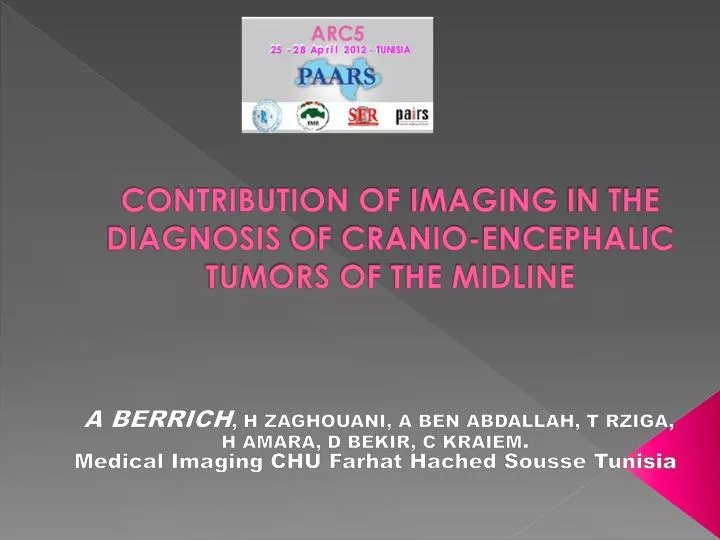 contribution of imaging in the diagnosis of cranio encephalic tumors of the midline