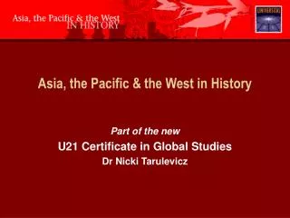 Asia, the Pacific &amp; the West in History