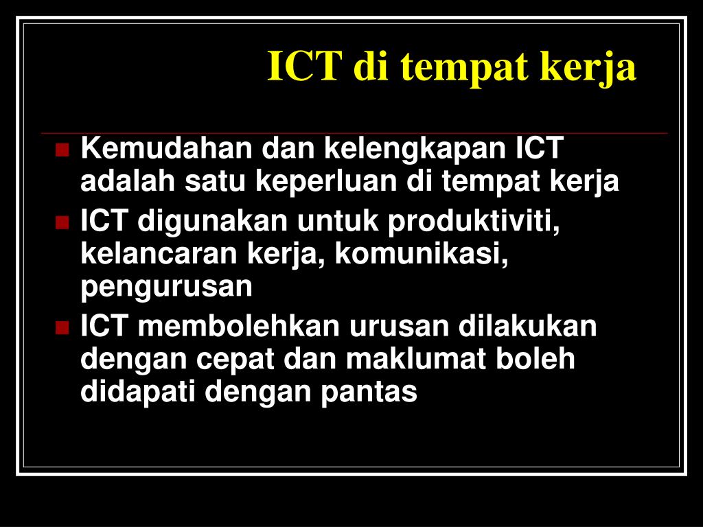 PPT - ICT di tempat kerja PowerPoint Presentation, free download - ID ...