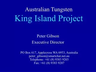 Australian Tungsten King Island Project