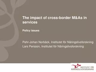 The impact of cross-border M&amp;As in services Policy issues