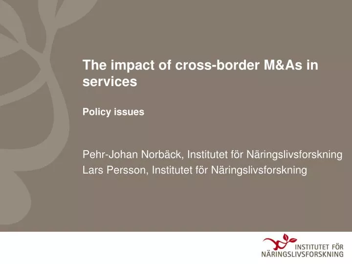 the impact of cross border m as in services policy issues