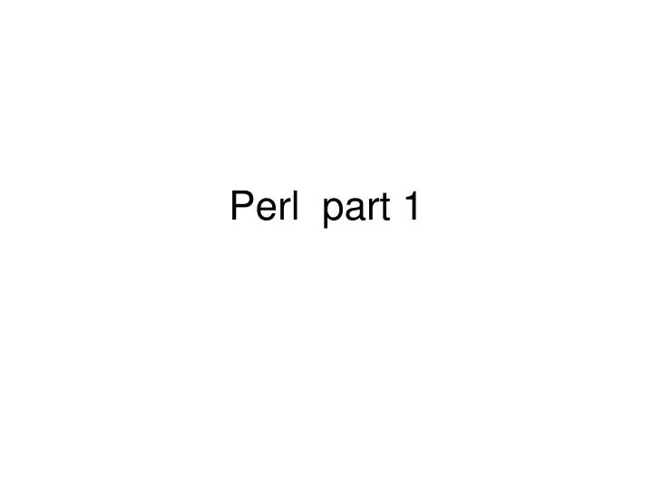 perl part 1