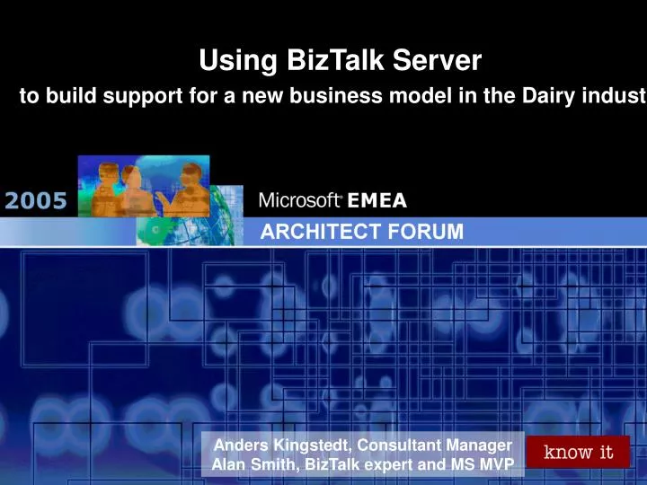 using biztalk server to build support for a new business model in the dairy industry