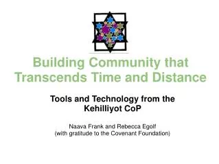 Building Community that Transcends Time and Distance