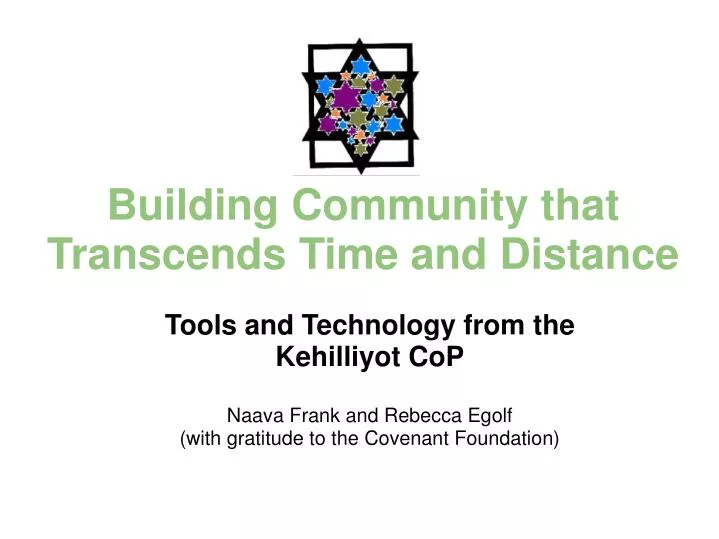 building community that transcends time and distance