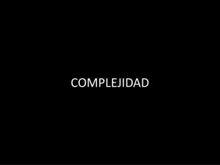 complejidad