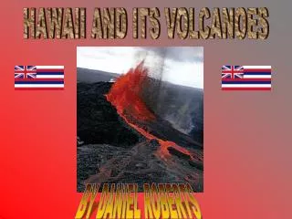 HAWAII AND ITS VOLCANOES