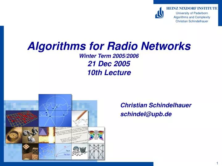 algorithms for radio networks winter term 2005 2006 21 dec 2005 10th lecture