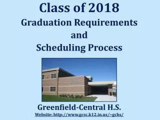 Class of 2018 Graduation Requirements and Scheduling Process