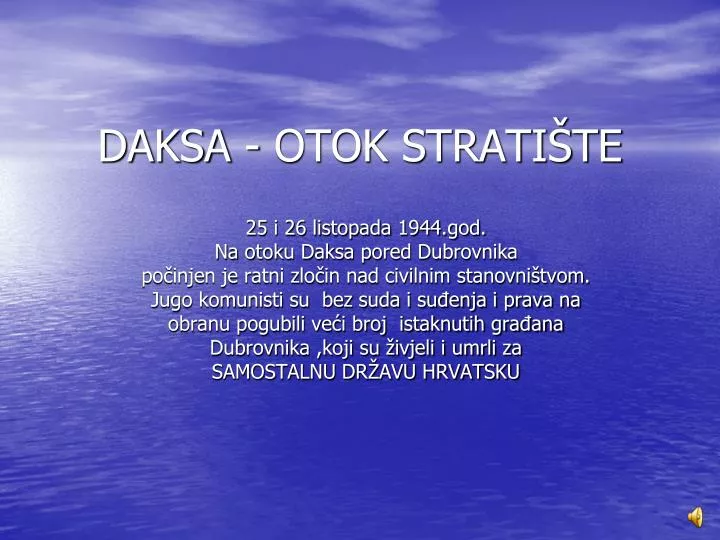 daksa otok strati te