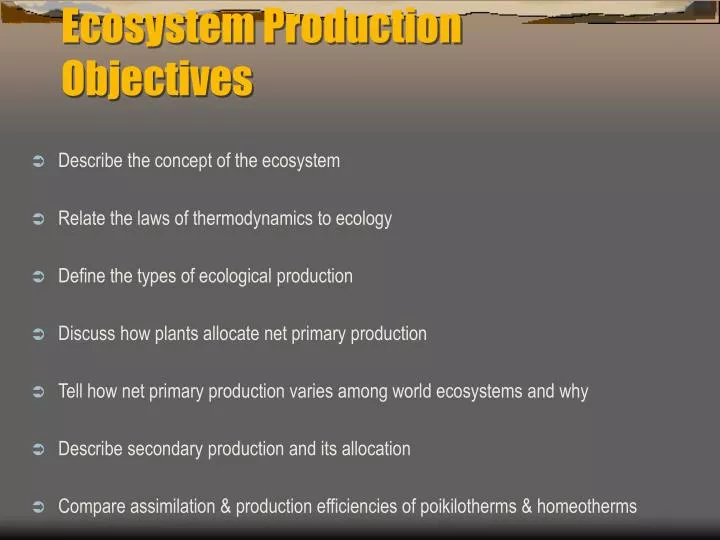 ecosystem production objectives