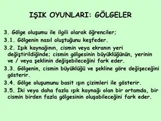 i ik oyunlari g lgeler