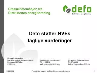 defo st tter nves faglige vurderinger