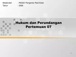 hukum dan perundangan pertemuan 07