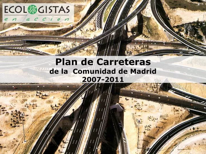 plan de carreteras de la comunidad de madrid 2007 2011