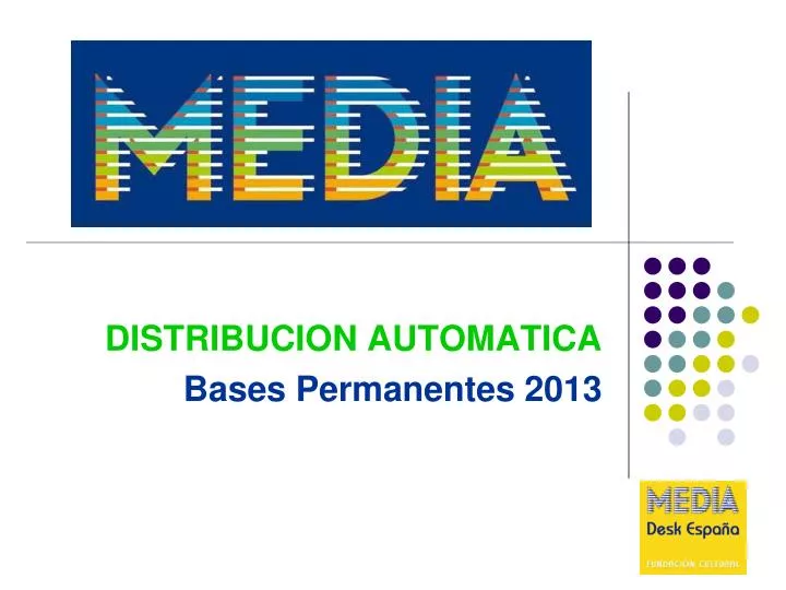 distribucion automatica bases permanentes 2013