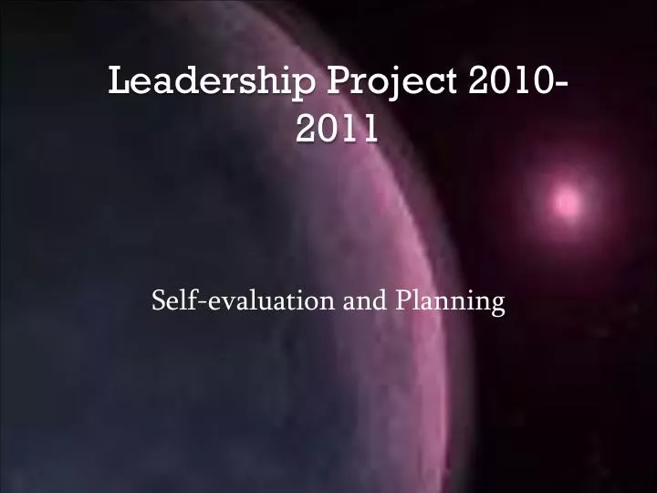 leadership project 2010 2011