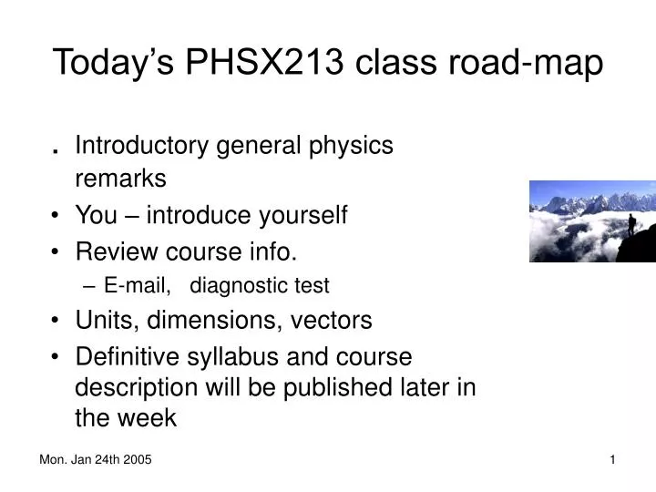 today s phsx213 class road map