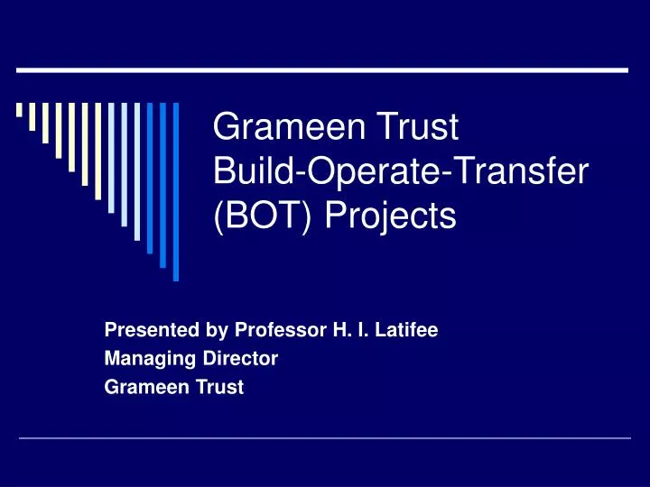 grameen trust build operate transfer bot projects