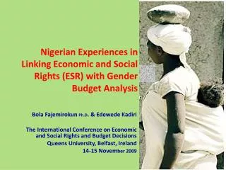 Nigerian Experiences in Linking Economic and Social Rights (ESR) with Gender Budget Analysis