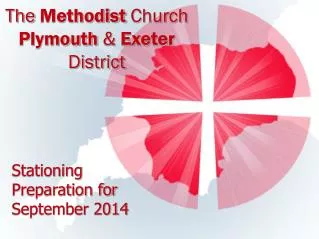 The Methodist Church Plymouth &amp; Exeter District