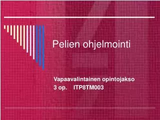 pelien ohjelmointi