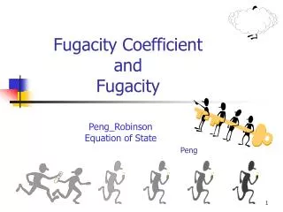 fugacity coefficient and fugacity
