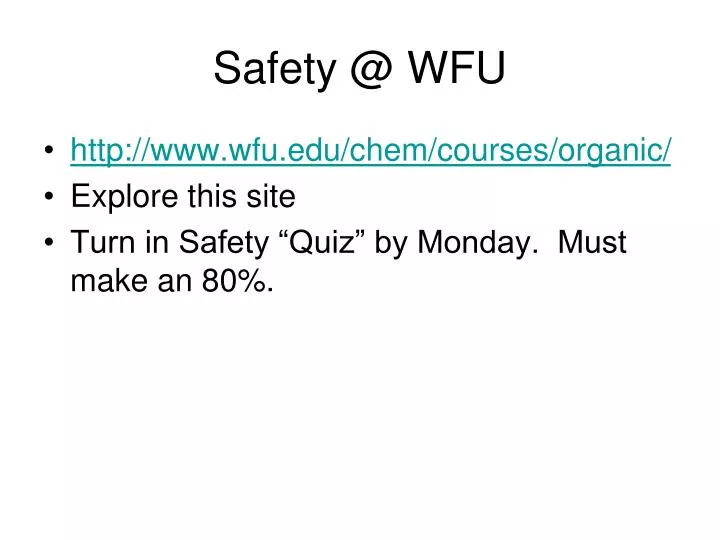 safety @ wfu