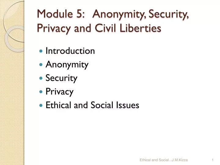 module 5 anonymity security privacy and civil liberties