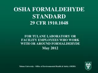 OSHA FORMALDEHYDE STANDARD 29 CFR 1910.1048