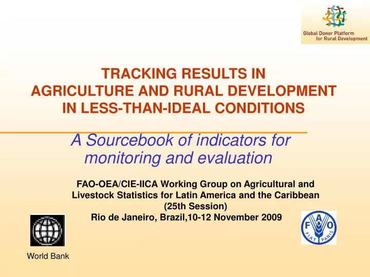 tracking results in agriculture and rural development in less than ideal conditions