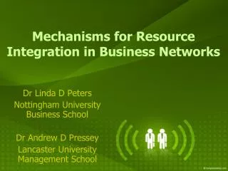 Mechanisms for Resource Integration in Business Networks